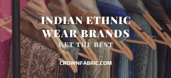 Indian ethnic wear brands